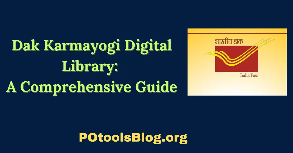 Dak Karmayogi Digital Library A Comprehensive Guide