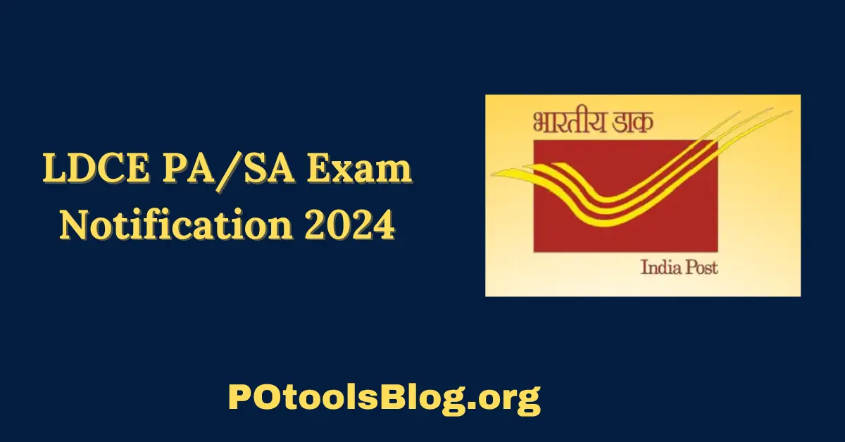 LDCE PASA Exam Notification 2024