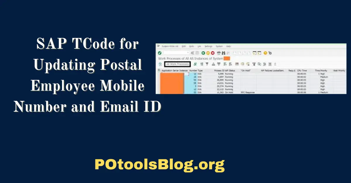 SAP TCode for Updating Postal Employee Mobile Number and Email ID