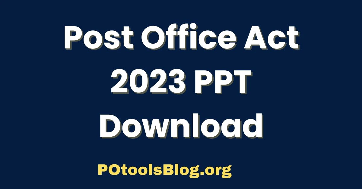 Post Office Act 2023 PPT Download