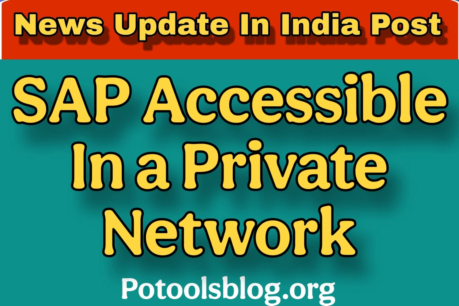 SAP Accessible in a Private Network