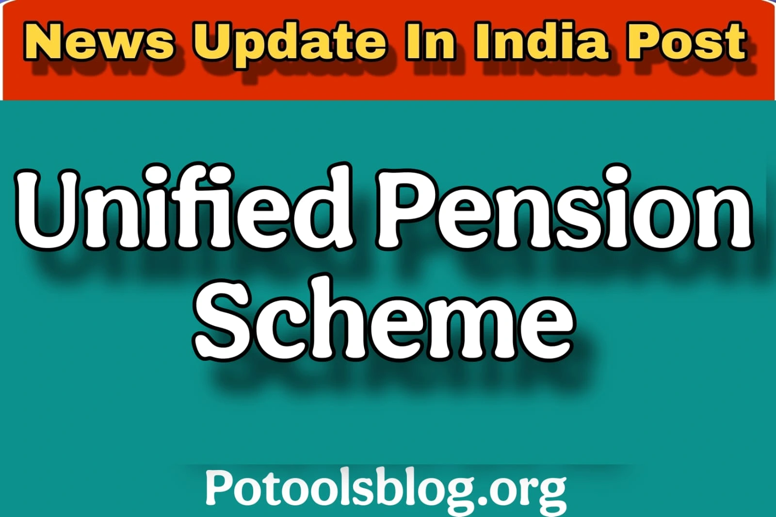 Unified Pension Scheme