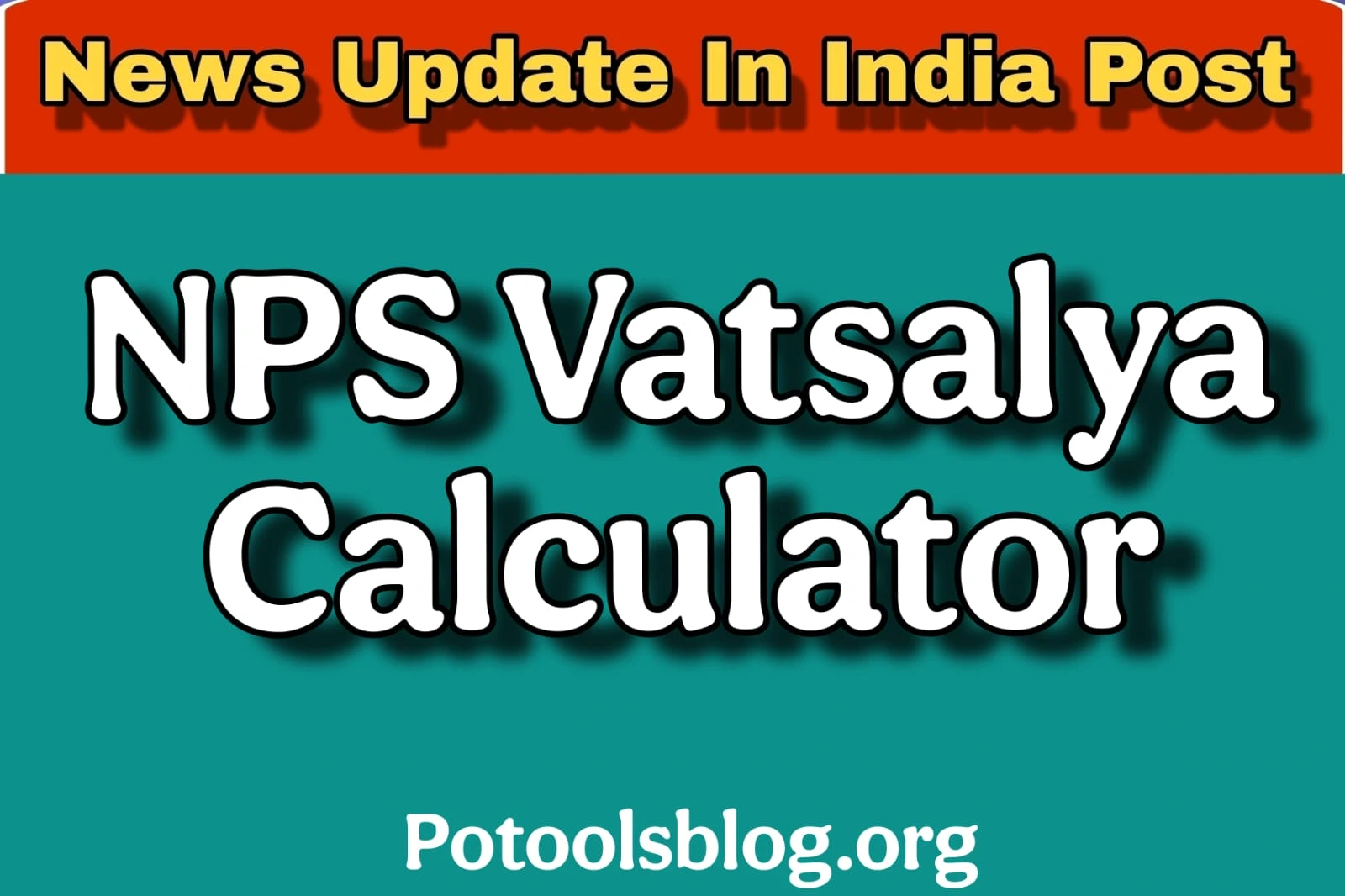 NPS Vatsalya Calculator