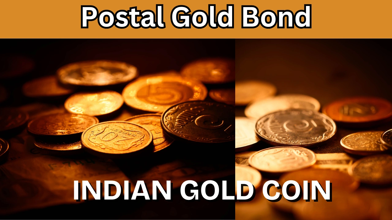 Postal Gold Bond & Post Office Gold Coin: