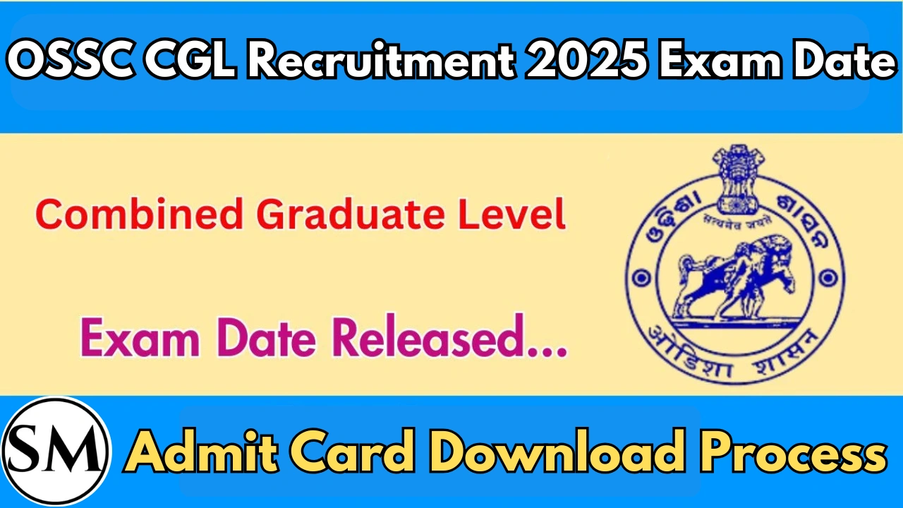 OSSC CGL Recruitment 2025