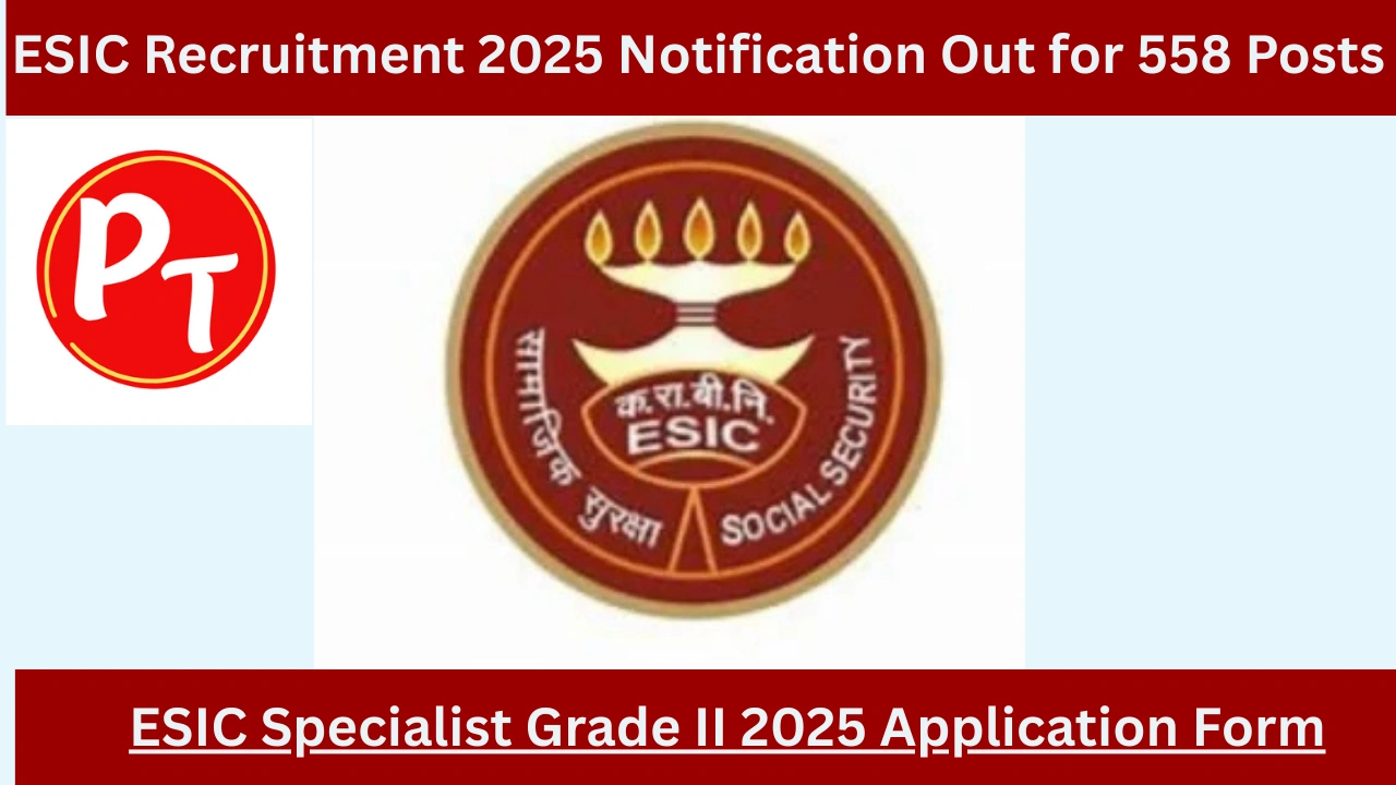 ESIC Recruitment 2025